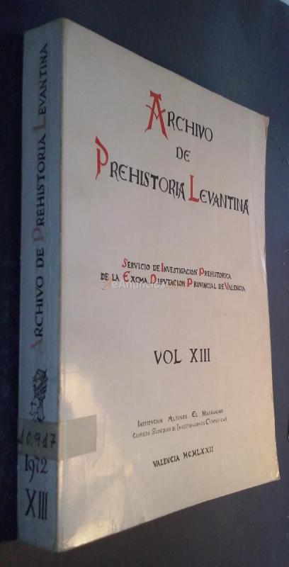Archivo de Preshistoria Levantina. Volumen XIII