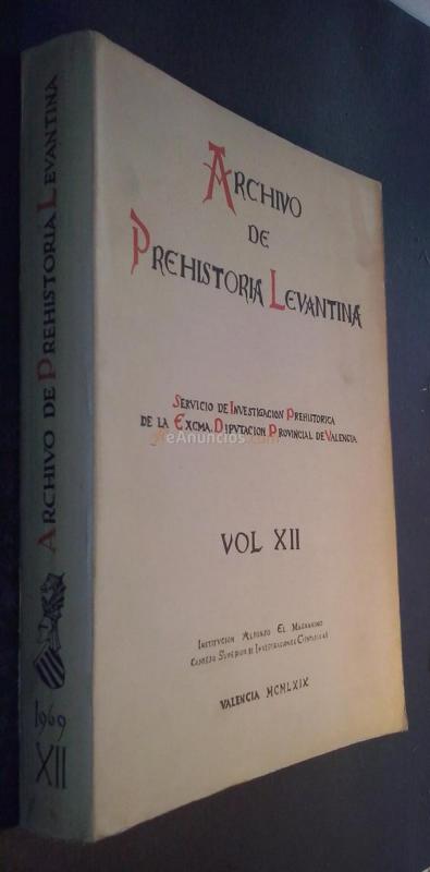 Archivo de Preshistoria Levantina. Volumen XII