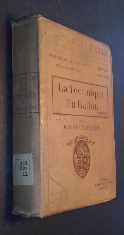 Aéronautique. La technique du ballon
