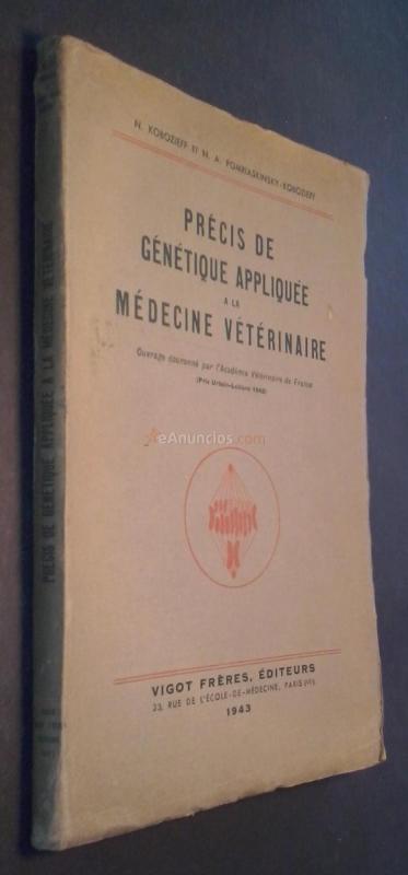 Précis de génétique appliquée a la médecine vétérinaire