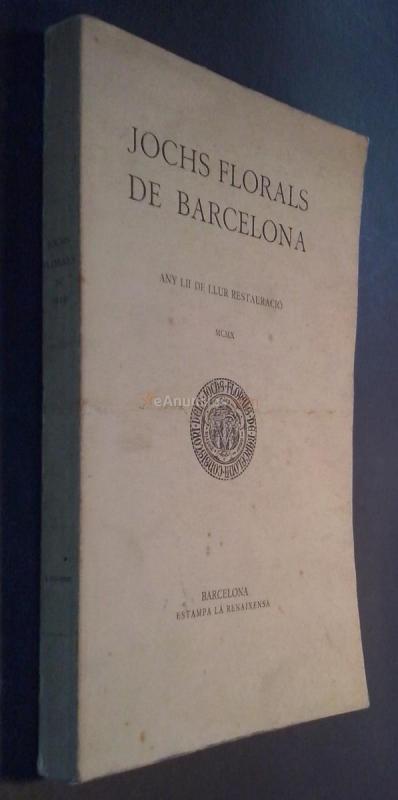 Jochs Florals de Barcelona. Any LII de llur restauració