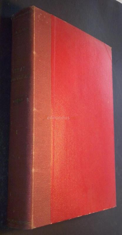 Los ingleses en el Polo Norte. Primera parte. Aventuras del capitán Hatteras. El desierto de hielo. Segunda parte. Aventuras del capitán Hatteras. Cinco semanas en globo. Viaje y descubrimientos en áfrica por tres ingleses. Primera parte y segunda parte. 