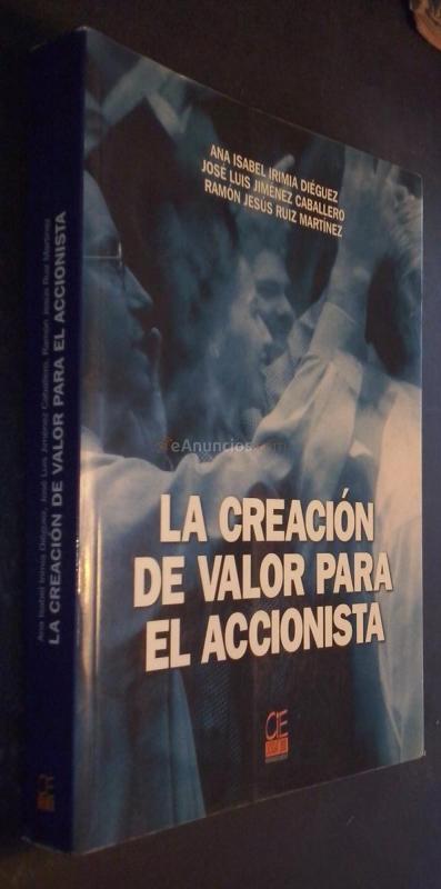 La creación de valor para el accionista