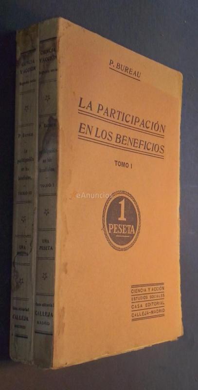 La asociación del obrero a las ganancias del patrono y la participación en los beneficios