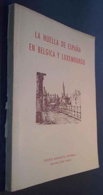 La huella de España en Bélgica y Luxemburgo