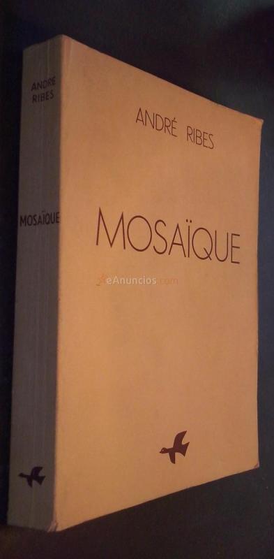 Mosaique. Essais. Nouvelles. Poésies. Théatre