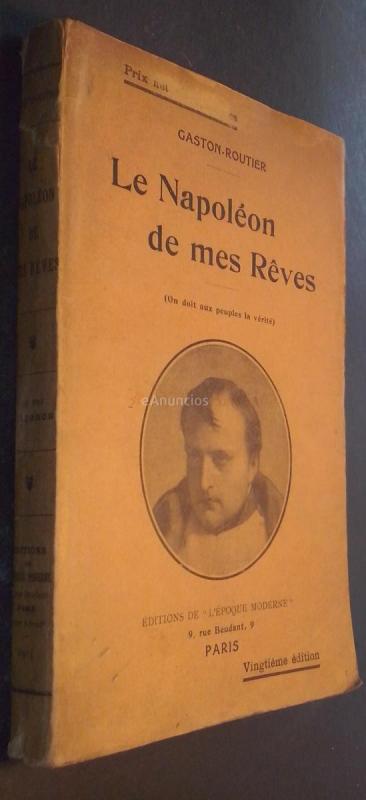 Le Napoléon de mes Reves (On doit aux peuples la vérité)