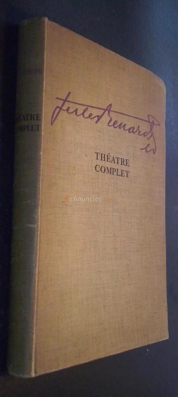 Théatre complet. Préface et notes de Louis Pauwels