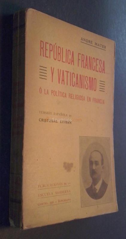 República francesa y vaticanismo o la apolítica religiosa de Francia