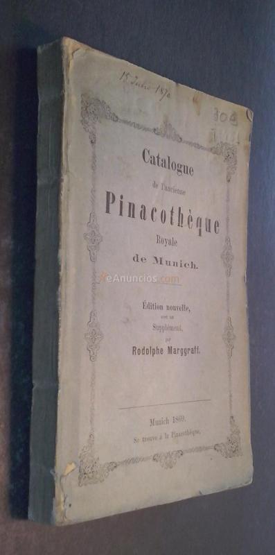 Catalogue de l ancienne Pinacotheque Royale de Munich