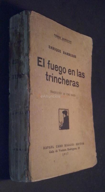 El fuego en las tricheras