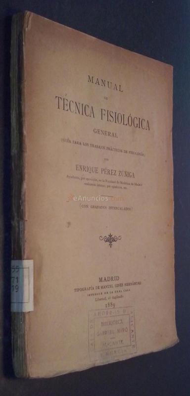 Manual de técnica fisiológica general (Guía para los trabajos prácticos de fisiología)