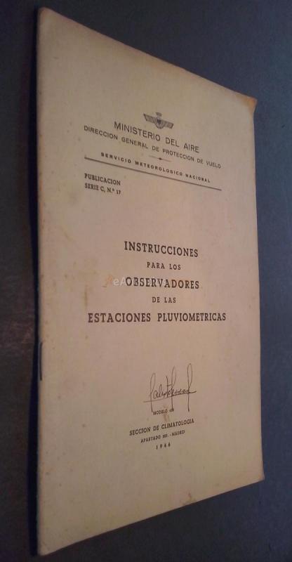Instrucciones para los observadores de las estaciones pluviométricas
