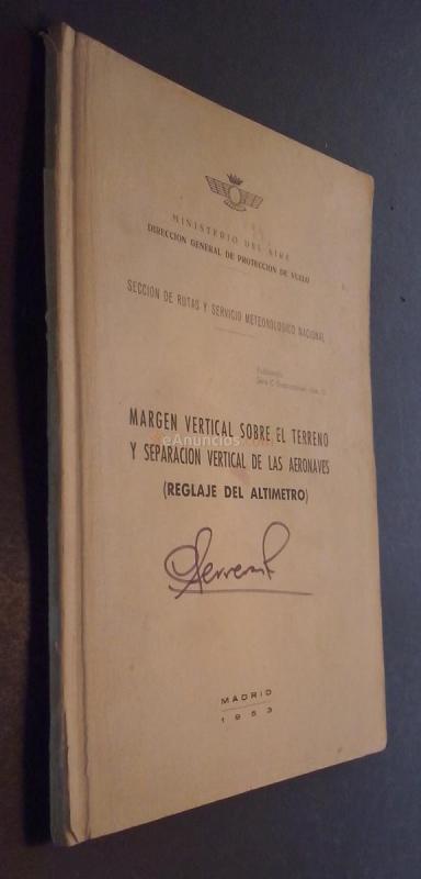 Margen vertical sobre el terreno y separación vertical de las aeronaves (Reglaje del altímetro)