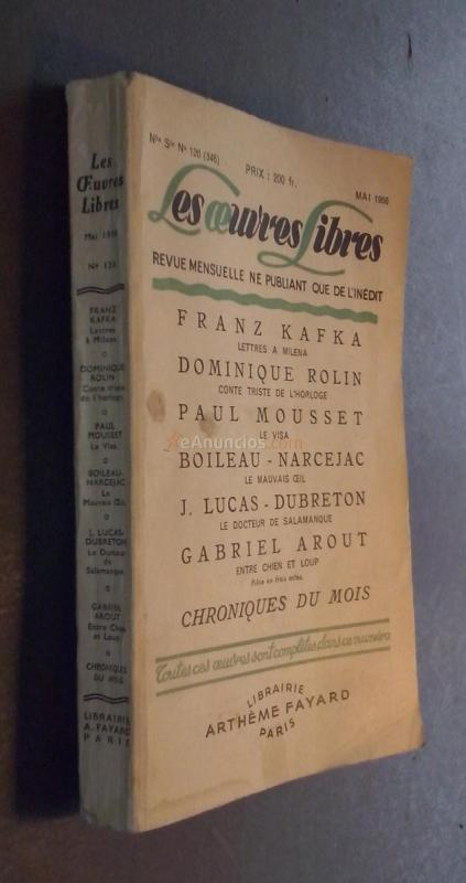 Les oeuvres livres. Revue mensuelle ne publiant que de l inédit. N 120. Mai 1956