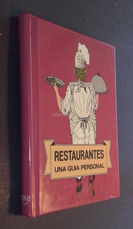 Restaurantes. Una guía personal