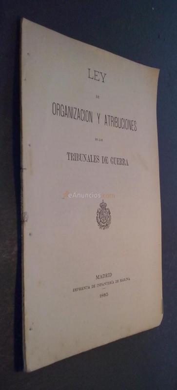 Ley de organización y atribuciones de tribunales de guerra