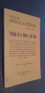 Trabajo de la Mujer y del Niño. Ley de 13 de Marzo de 1900 fijando las Condiciones del Trabajo de las Mujeres y de los Niños y Reglamento para su aplicación; Ley de 27 de Febrero de 1912 mandando tener dispuesto un asiento para cada una de las mujeres emp