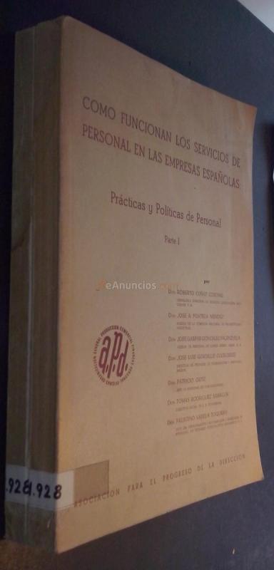 Cómo funcionan los servicios de personal en las empresas españolas: Prácticas y políticas de personal. 2 tomos
