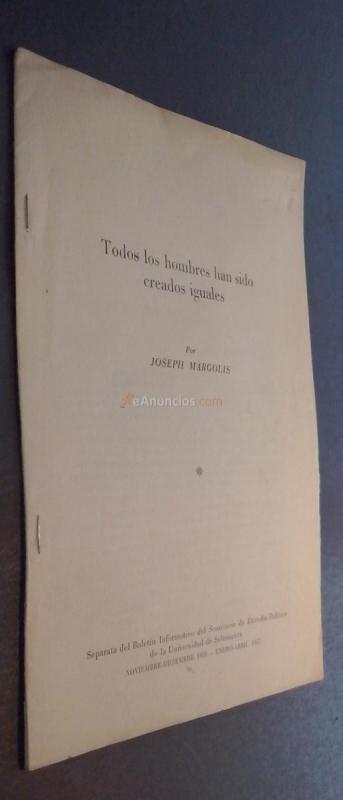 Todos los hombres han sido creados iguales