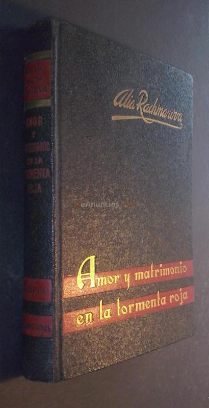 Amor y matrimonio en la Tormenta Roja (Diario de una estudiante rusa, durante la Revolución)