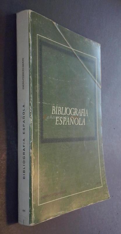 Bibliografía española. Enero - Febrero - Marzo 1976