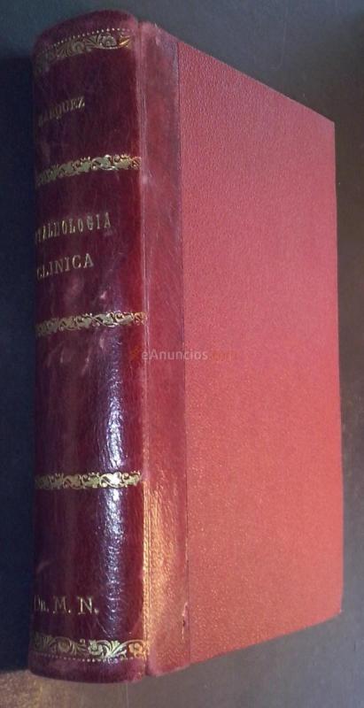 Lecciones de oftalmología clínica. Tomo I: Parte especial. Tomo II: Parte general