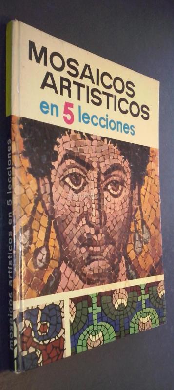 Mosaicos artísticos en 5 lecciones