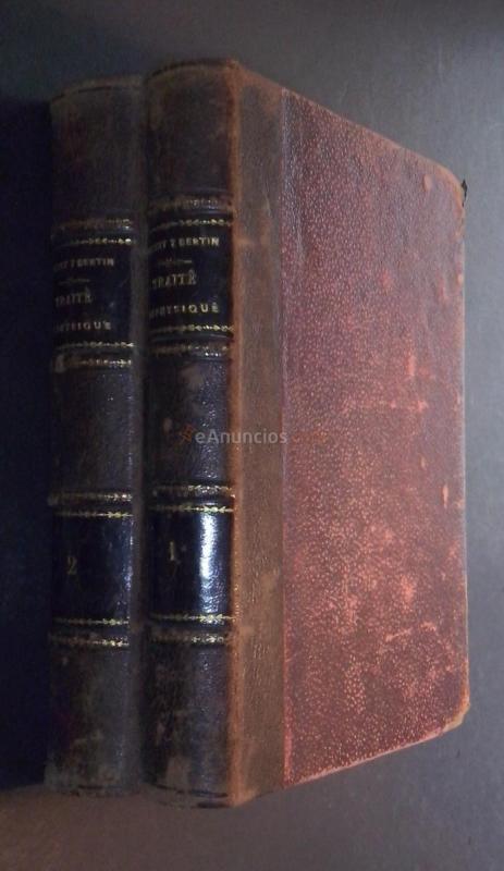 Traité élémentaire de physique a l usage des candidats au Certificat d etudes chimiques, physiques et naturelles. Tome I: Pesanteur. Chaleur. Acoustique. Tomo II: Optique. Électricité et magnétisme. Météorologie. 2 tomos