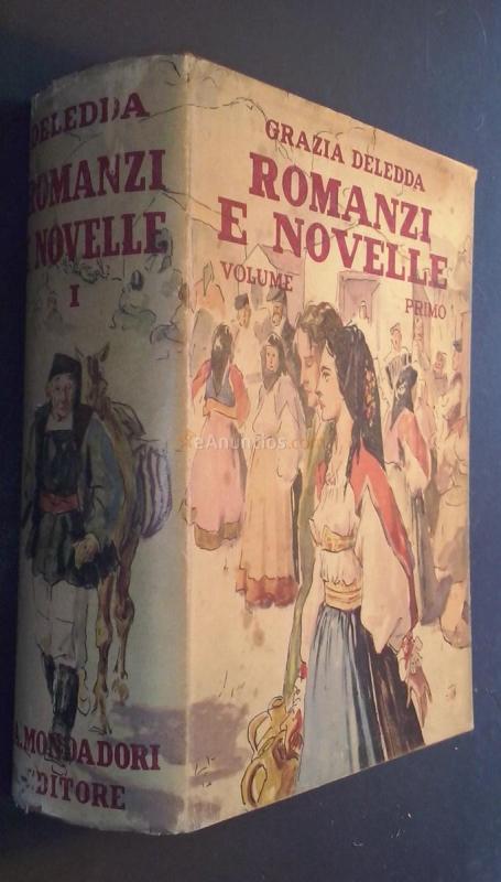 Romanzi e novelle. Volume primo