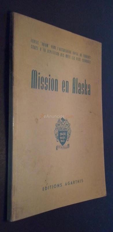 Mission en Alaska