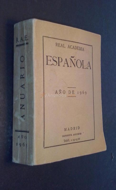 Real Academia Española. Año de 1969