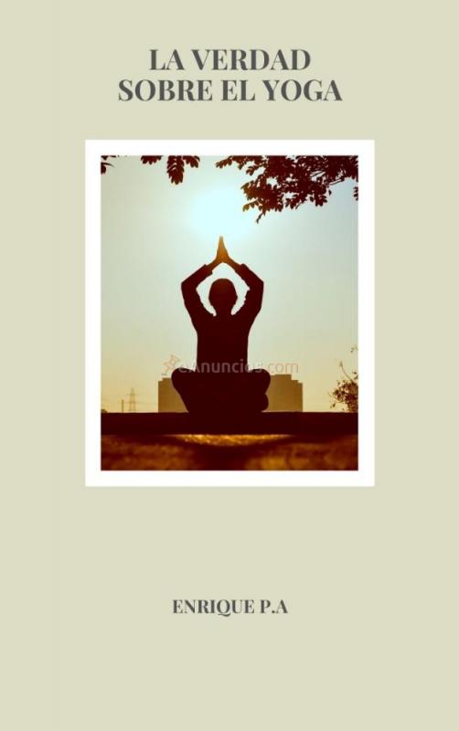 La verdad sobre el yoga