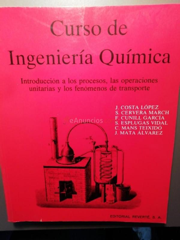 Vendo libro de Ciencias: Curso de Ingenieria quimica